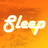 Sleep